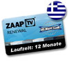 ZaapTV HD409N, HD509N, HD509NII, X, HD609N, HD709N, HD809N, iOS, Android Devices, Android TV, FireTV, Web TV - Griechisches Senderpaket - Verlängerung